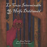 La Caza Interminable: Leyenda los Herlethingi