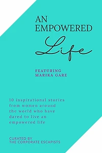 AN EMPOWERED LIFE