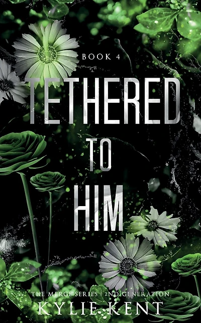 Tethered To Him