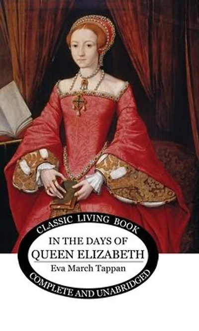 The Days of Queen Elizabeth