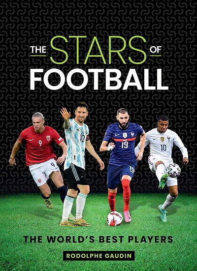 The Stars of Football: World's Best 2024 Players