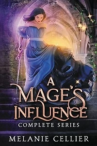 A Mage's Influence: Complete Series