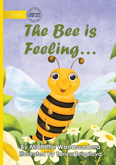 The Bee is Feeling...