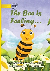The Bee is Feeling...
