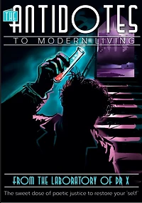The Antidotes to Modern Living: The Sweet Dose of Poetic Justice to Restore Your 'Self'