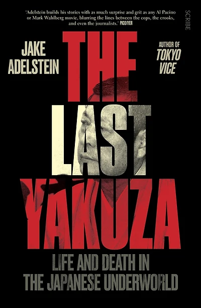 the Last Yakuza: life and death Japanese underworld