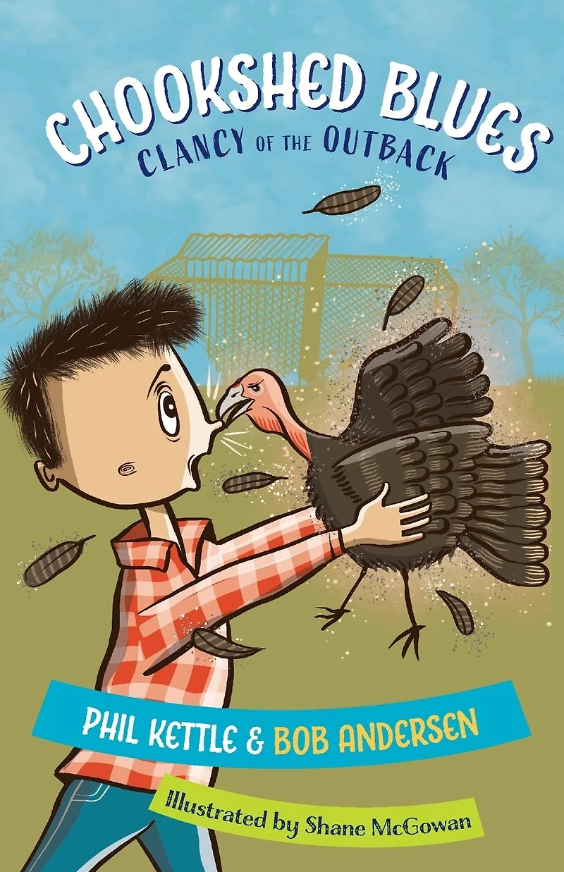 Chookshed Blues: Clancy of the Outback series