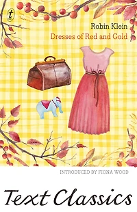 Dresses of Red and Gold: Text Classics