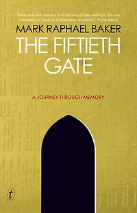 The Fiftieth Gate: A Journey Through Memory