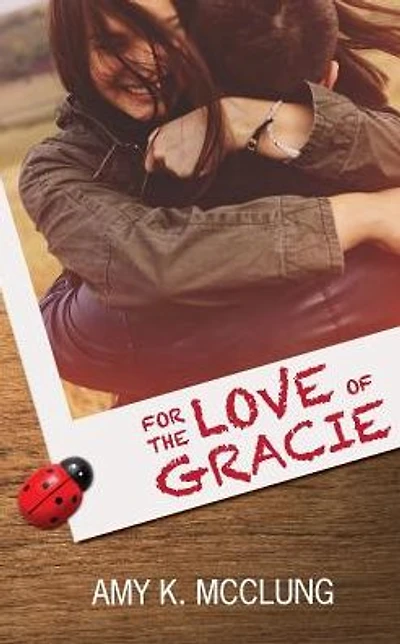 For the Love of Gracie