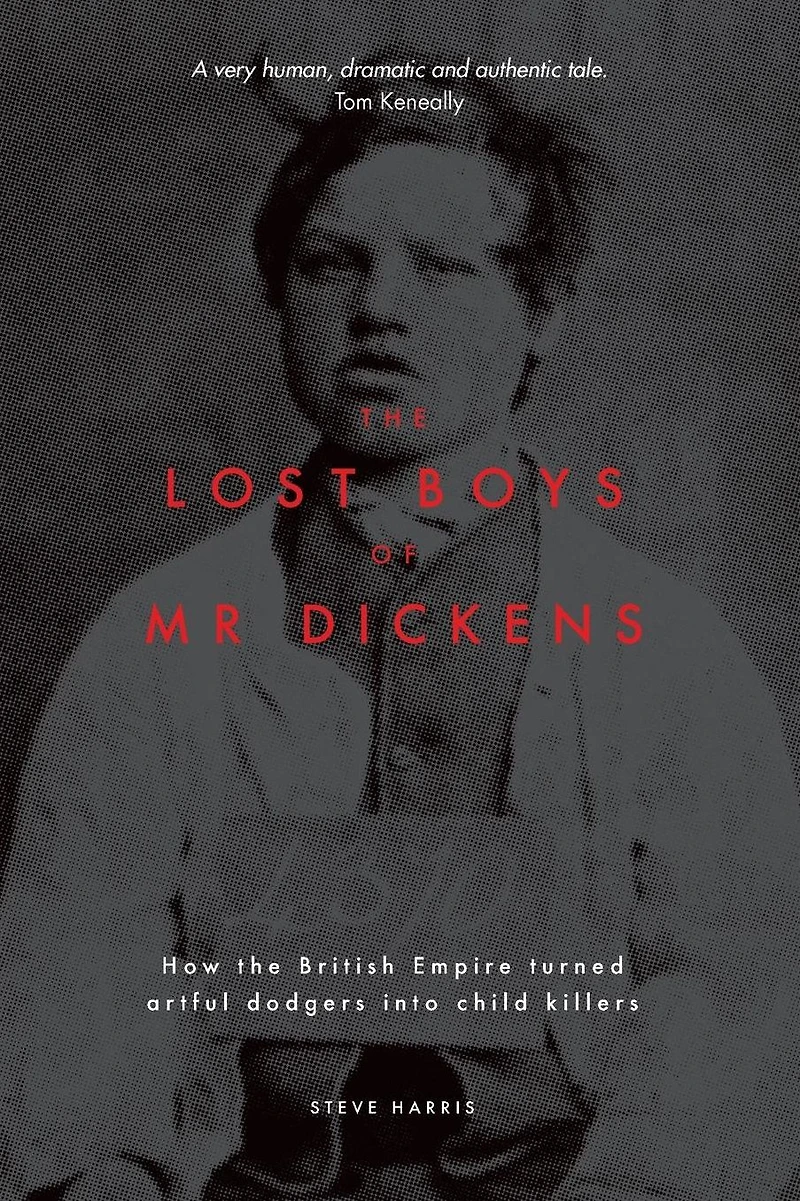 the Lost Boys of Mr Dickens: How British Empire turned artful dodgers into child killers