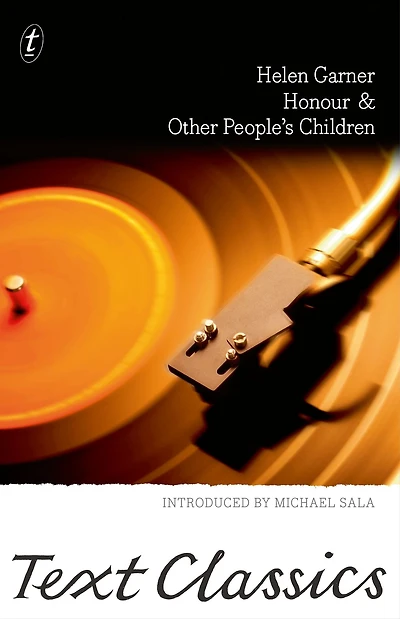 Honour & Other People's Children: Text Classics