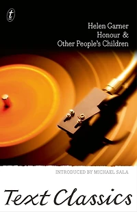 Honour & Other People's Children: Text Classics