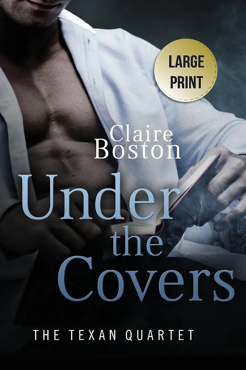 Under the Covers (The Texan Quartet, #3)