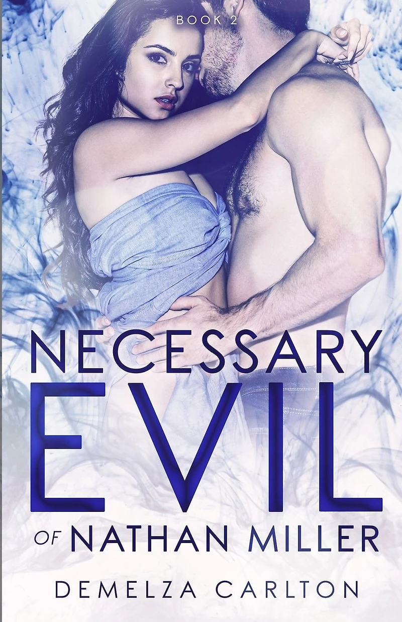 Necessary Evil of Nathan Miller (Nightmares Trilogy, #2)