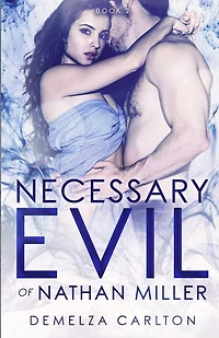Necessary Evil of Nathan Miller (Nightmares Trilogy, #2)