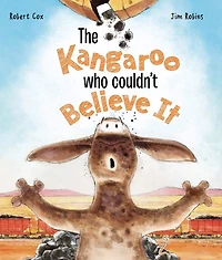 The Kangaroo Who Couldn't Believe It