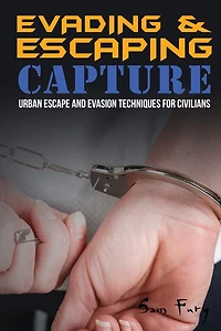 Evading and Escaping Capture: Urban Escape Evasion Techniques for Civilians