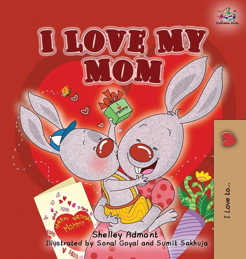 I Love My Mom (English Serbian Bilingual Collection Cyrillic)
