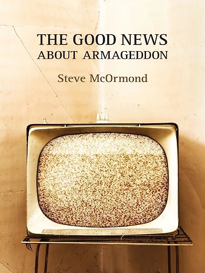 The Good News about Armageddon