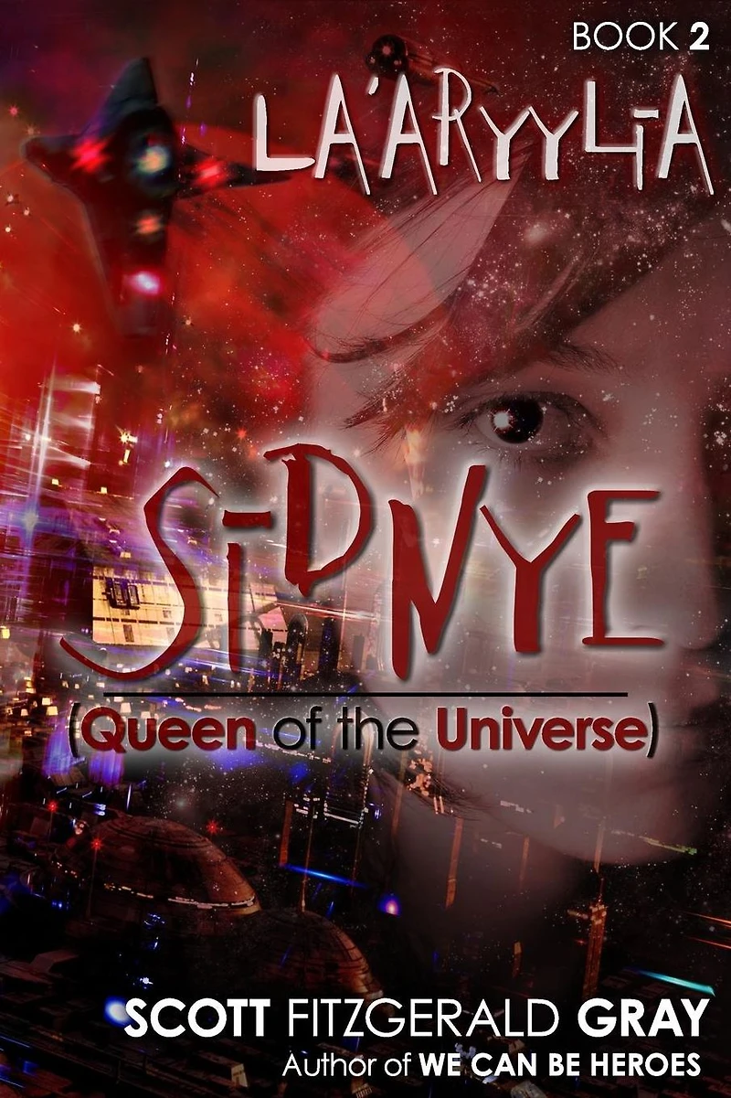 Sidnye (Queen of the Universe) - Book 2 - La'aryylia