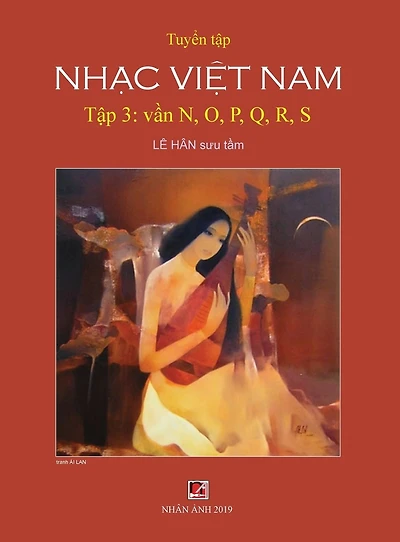Tuy?n T?p Nh?c Vi?t Nam - T?p 3 (V?n N, O, P, Q, R, S)