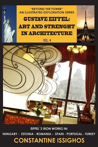 Gustave Eiffel: Art and Strength in Architecture: The Eiffel Illustrated Exploration Series