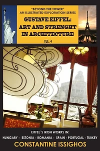 Gustave Eiffel: Art and Strength in Architecture: The Eiffel Illustrated Exploration Series