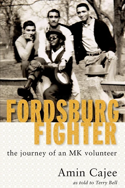 Cajee: Fordsburg Fighter: The journey of an MK volunteer