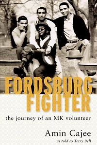 Cajee: Fordsburg Fighter: The journey of an MK volunteer