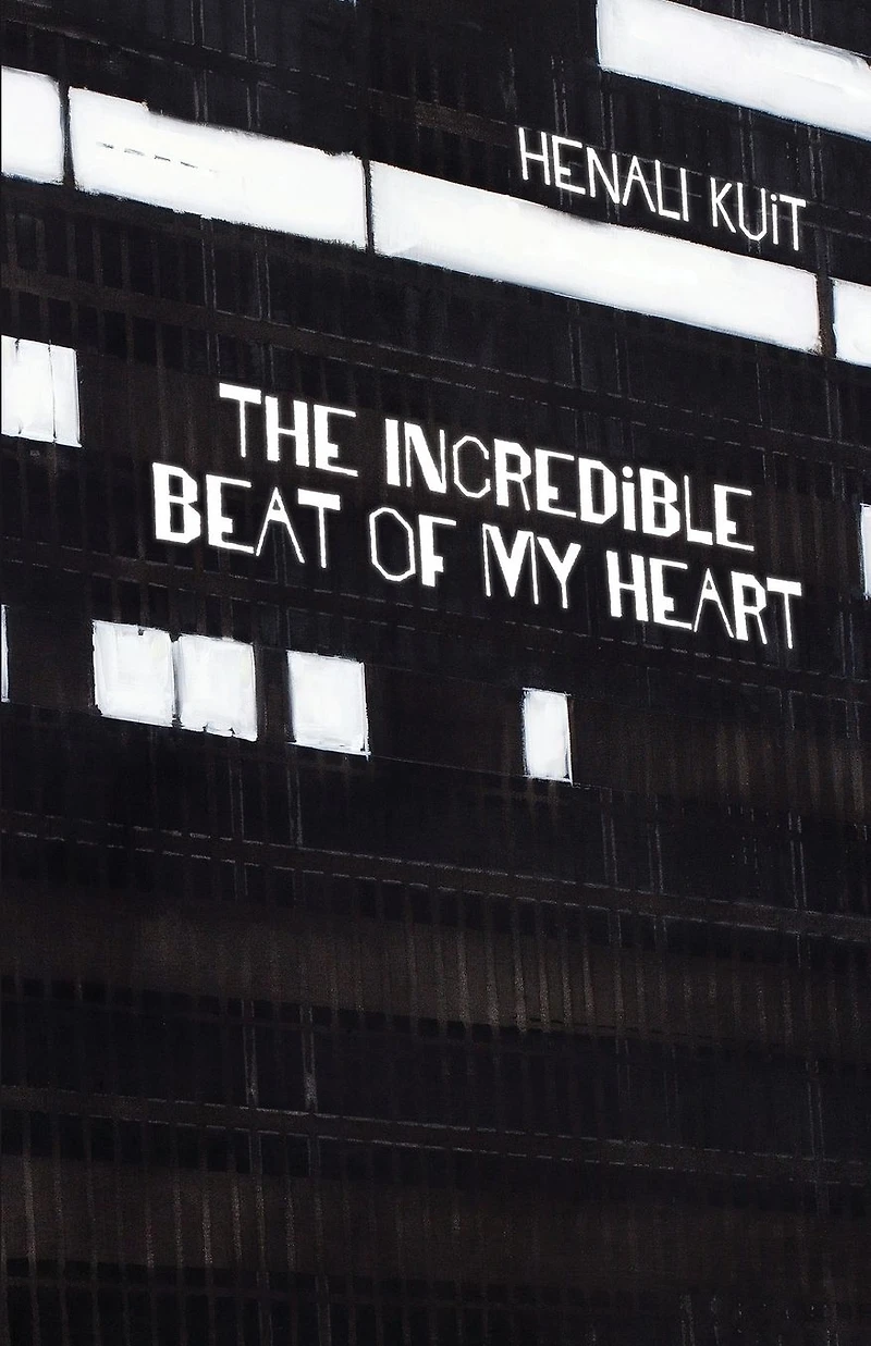 Kuit: The incredible beat of my heart