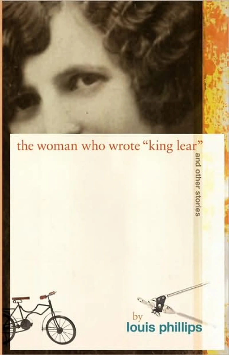The Woman Who Wrote 'King Lear' and Other Stories