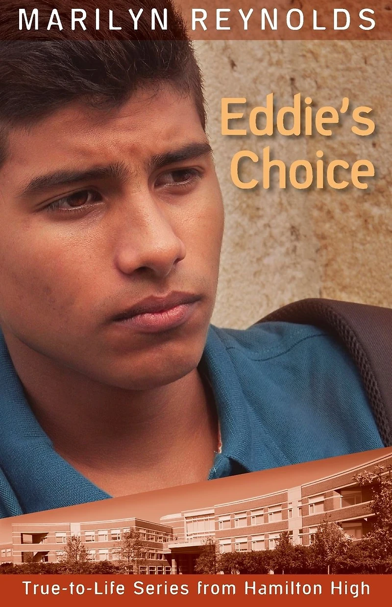 Eddie's Choice (True-to-Life Series from Hamilton High, #11)