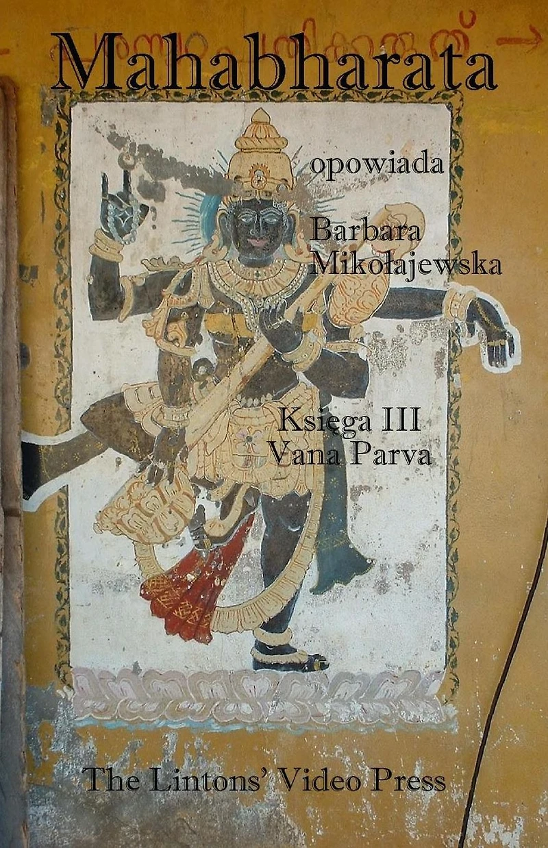 Mahabharata, Ksiega III, Vana Parva