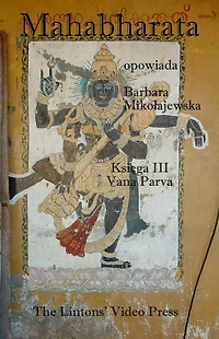 Mahabharata, Ksiega III, Vana Parva