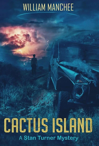 Cactus Island: A Stan Turner Mystery