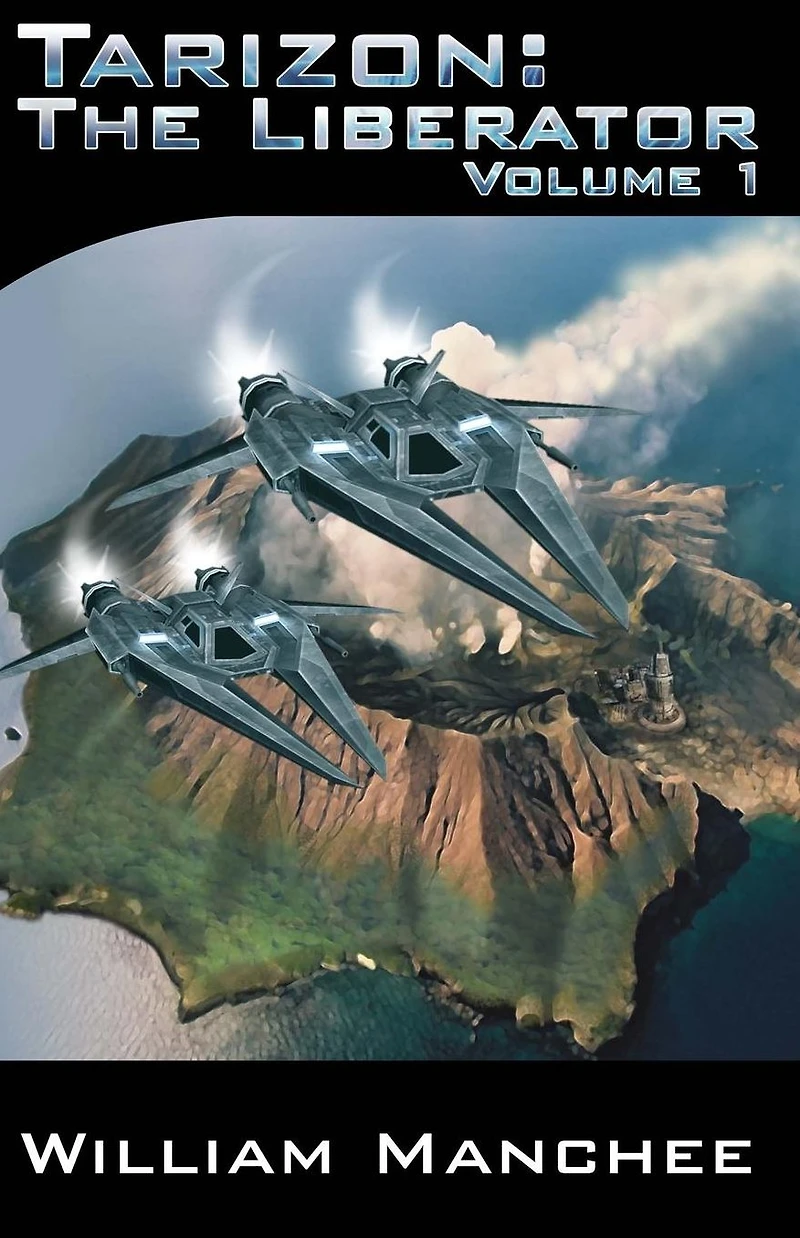Tarizon the Liberator: Tarizon Trilogy