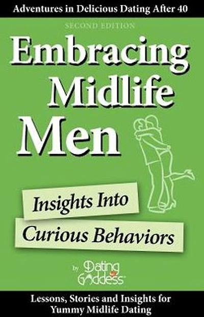 Embracing Midlife Men: Insights Into Curious Behaviors