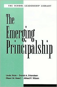 The Emerging Principalship