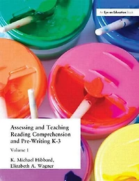 Assessing and Teaching Reading Composition Pre-Writing, K-3, Vol. 1