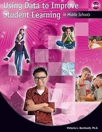 Using Data to Improve Student Learning Middle School