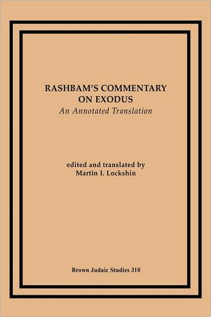 Rashbam's Commentary on Exodus: An Annotated Translation