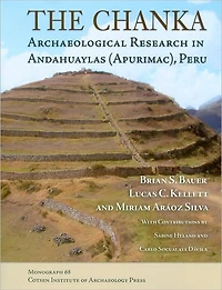 The Chanka: Archaeological Research Andahuaylas (Apurimac), Peru