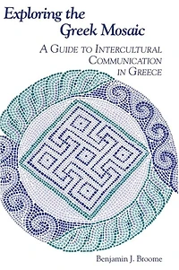 Exploring the Greek Mosaic: A Guide to Intercultural Communication Greece