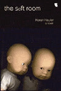The Soft Room: A Novel