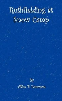 Ruth Fielding at Snow Camp