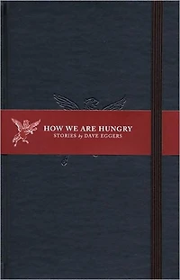 How We Are Hungry