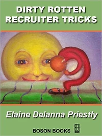 Dirty Rotten Recruiter Tricks