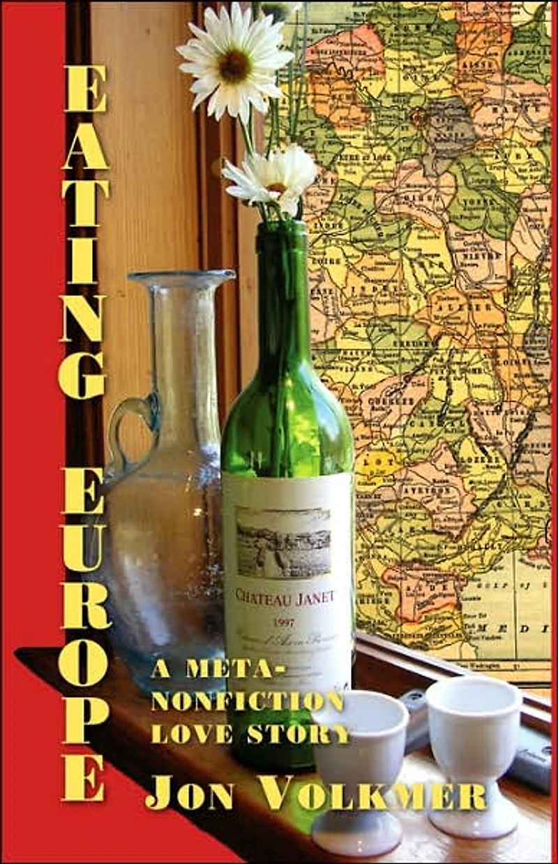 Eating Europe: A Meta-Nonfiction Love Story
