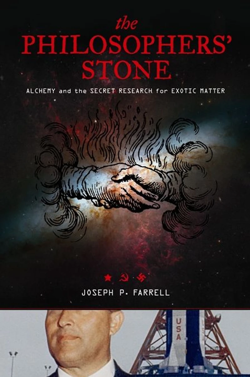 the Philosopher's Stone: Alchemy and Secret Research for Exotic Matter